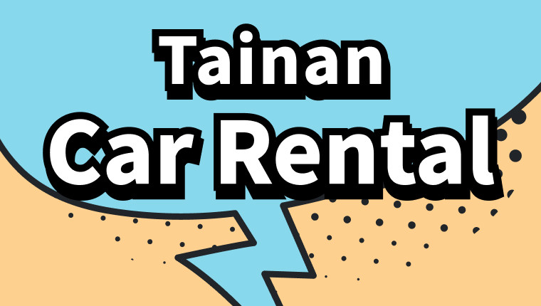 Tainan Car Rental: The Perfect Start to Your Journey